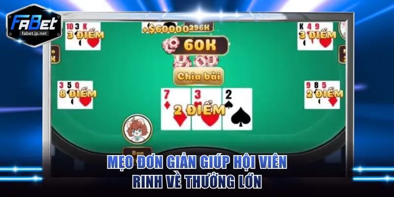 Mẹo đơn giản giúp hội viên rinh về thưởng lớn